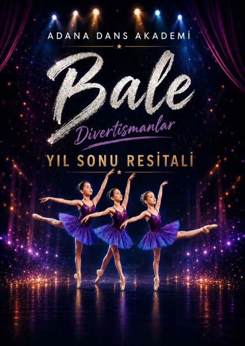 ADANA  DANS AKADEMİ BALE YIL SONU GÖSTERİSİ
